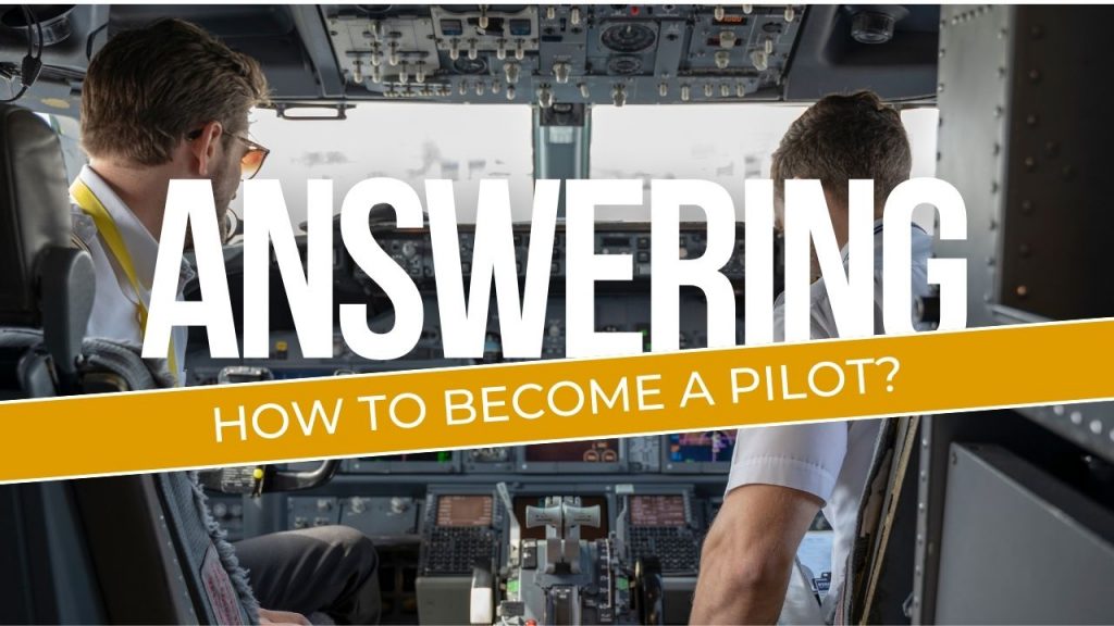 How to Become A Pilot