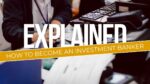 Investment Banker