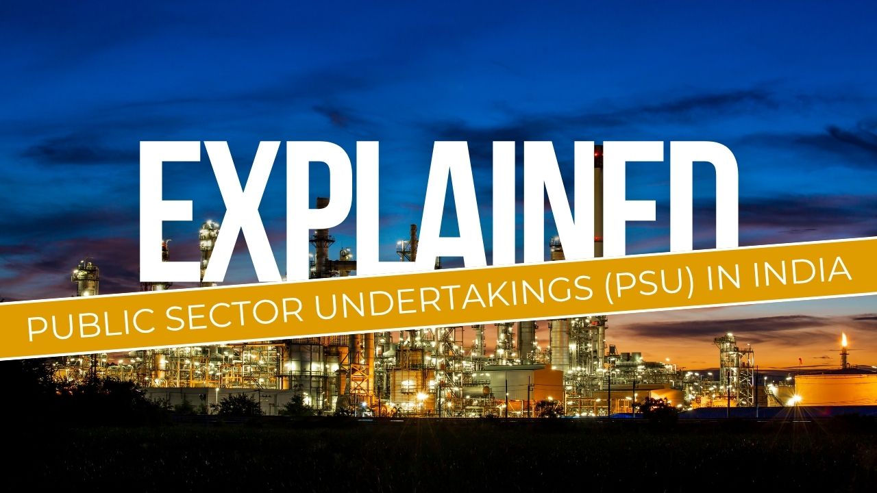 Public Sector Undertakings in India