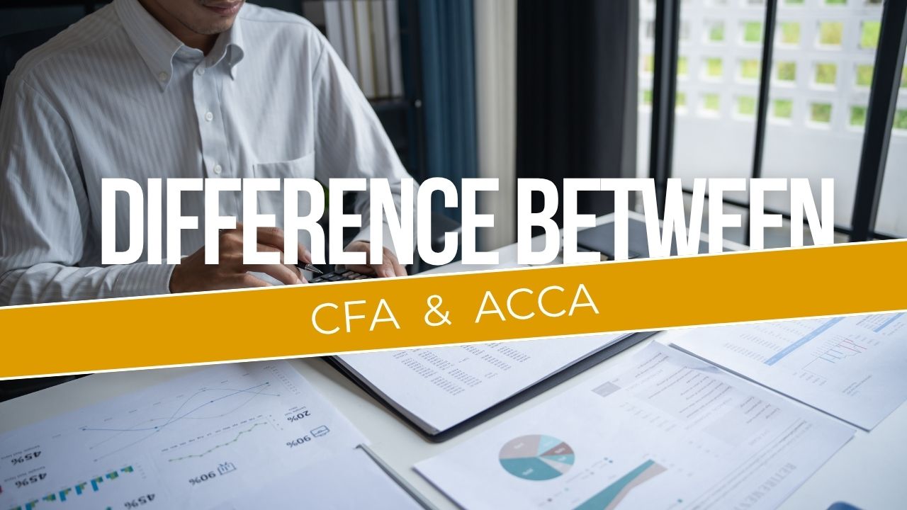 Differences Between CFA and ACCA