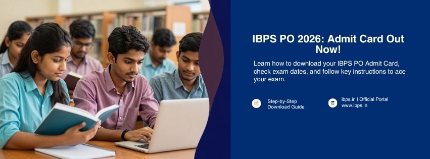 IBPS PO 2026 Admit Card