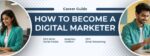 How to Become a Digital Marketer in India